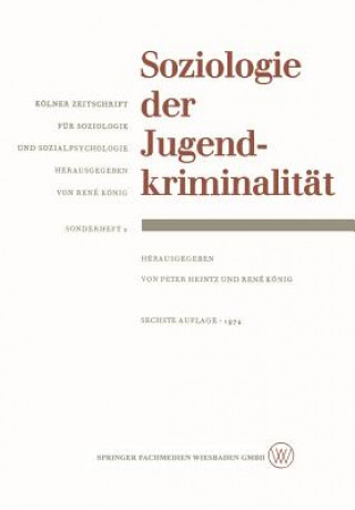 Carte Soziologie Der Jugendkriminalitat Peter Heintz
