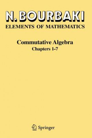 Kniha Commutative Algebra. Chapt.1-7 Nicolas Bourbaki