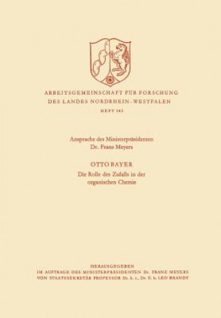 Книга Ansprache Des Ministerprasidenten / Die Rolle Des Zufalls in Der Organischen Chemie Franz Meyers