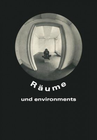 Könyv Raume Und Environments Rolf Wedewer