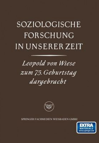 Книга Soziologische Forschung in Unserer Zeit Karl Gustav Specht