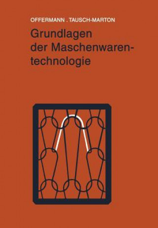 Libro Grundlagen Der Maschenwarentechnologie Peter Offermann