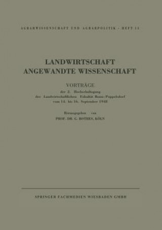 Könyv Landwirtschaft Angewandte Wissenschaft G. Rothes