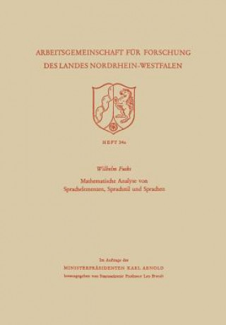 Buch Mathematische Analyse Von Sprachelementen, Sprachstil Und Sprachen Wilhelm Fucks