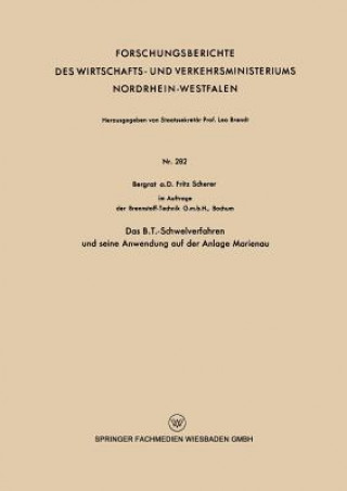 Carte B.T.-Schwelverfahren Und Seine Anwendung Auf Der Anlage Marienau Fritz Scherer