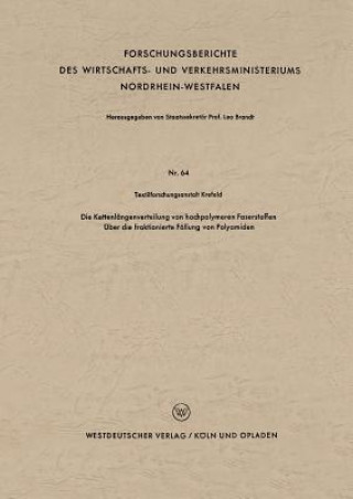 Kniha Die Kettenlangenverteilung Von Hochpolymeren Faserstoffen 