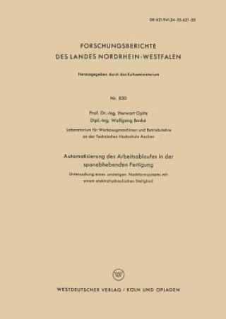 Könyv Automatisierung Des Arbeitsablaufes in Der Spanabhebenden Fertigung Herwart Opitz