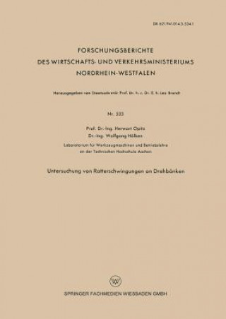 Könyv Untersuchung Von Ratterschwingungen an Drehb nken Herwart Opitz