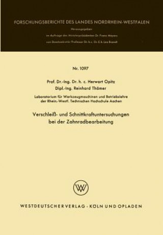 Libro Verschlei - Und Schnittkraftuntersuchungen Bei Der Zahnradbearbeitung Herwart Opitz