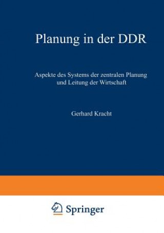 Knjiga Planung in Der Ddr Gerhard Kracht