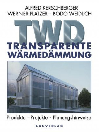 Kniha Transparente Warmedammung Alfred Kerschberger