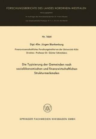 Kniha Typisierung Der Gemeinden Nach Sozial konomischen Und Finanzwirtschaftlichen Strukturmerkmalen Jürgen Blankenburg