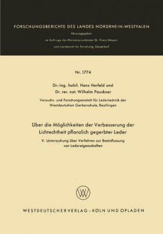 Libro ber Die M glichkeiten Der Verbesserung Der Lichtechtheit Pflanzlich Gegerbter Leder Hans Herfeld