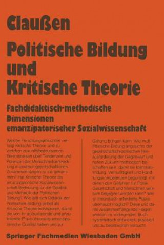 Kniha Politische Bildung Und Kritische Theorie Bernhard Claußen