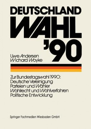 Könyv Deutschland Wahl '90 Uwe Andersen