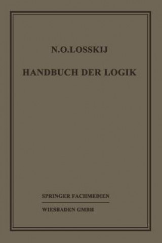 Carte Handbuch Der Logik Dr. N. O. Losskij