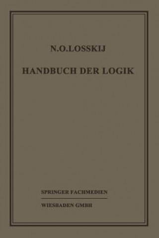 Książka Handbuch Der Logik Dr. N. O. Losskij