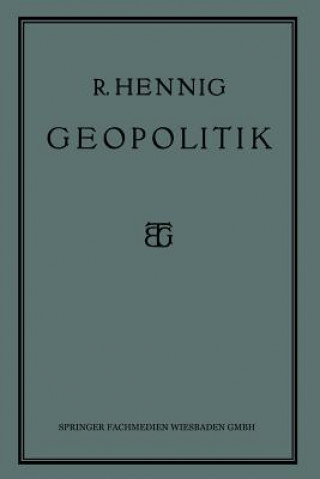 Könyv Geopolitik Prof. Dr. Richard Hennig