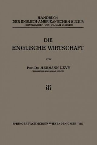 Książka Englische Wirtschaft Prof. Dr. Hermann Levy