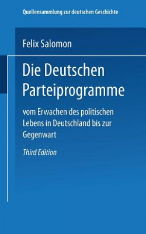 Kniha Deutschen Parteiprogramme Dr. Felix Salomon