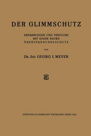 Carte Der Glimmschutz Dr-Ing. Georg I. Meyer