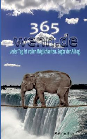 Książka 365 wenn.de Mathias Bluemlein