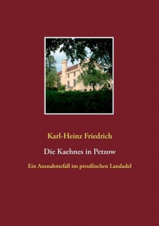 Kniha Kaehnes in Petzow Karl-Heinz Friedrich