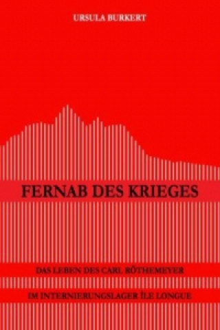 Knjiga Fernab des Krieges Ursula Burkert