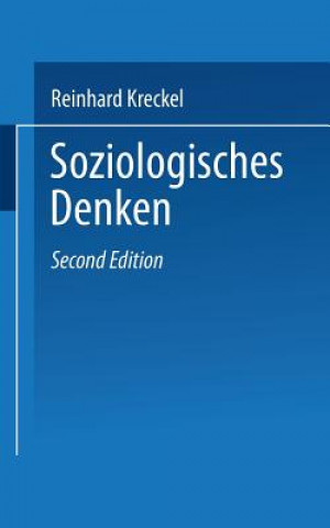 Kniha Soziologisches Denken Reinhard Kreckel