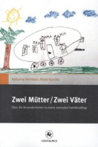 Kniha Zwei Mutter / Zwei Vater Katharina Steinbeck