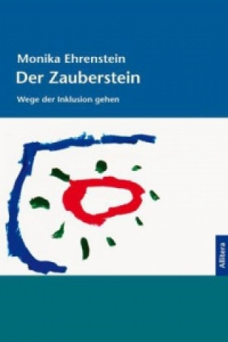 Könyv Der Zauberstein Monika Ehrenstein