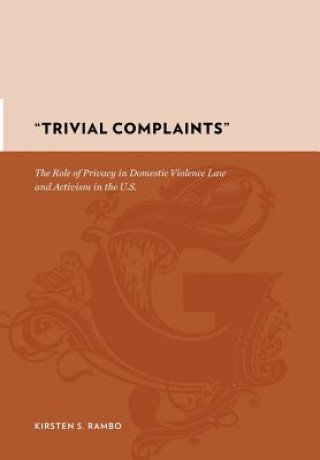 Kniha "Trivial Complaints" Kirsten S. Rambo