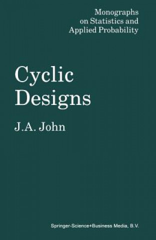 Kniha Cyclic Designs J. A. John