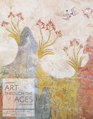 Kniha Gardner's Art through the Ages Fred S Kleiner