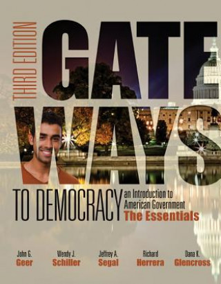 Книга Gateways to Democracy John G Geer