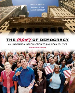 Kniha Irony of Democracy Louis Schubert