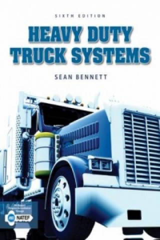 Könyv Heavy Duty Truck Systems Sean Bennett