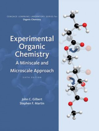 Kniha Experimental Organic Chemistry John C Gilbert