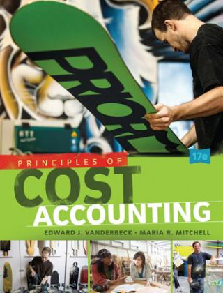 Könyv Principles of Cost Accounting Edward J Vanderbeck