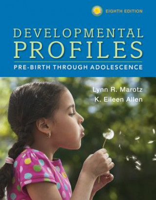 Knjiga Developmental Profiles Lynn R Marotz