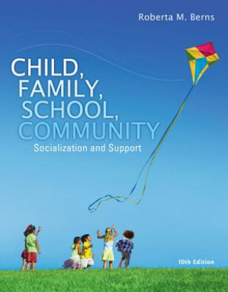 Book Child, Family, School, Community Roberta M Berns