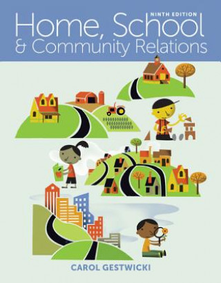 Buch Home, School, and Community Relations Carol Gestwicki