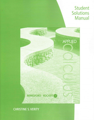 Kniha Student Solutions Manual for Berresford/Rockett's Applied Calculus, 7th Geoffrey C Berresford