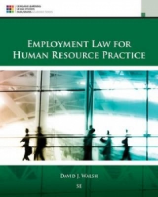 Buch Employment Law for Human Resource Practice David J Walsh