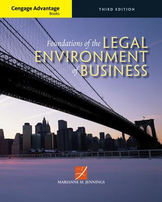 Kniha Cengage Advantage Books: Foundations of the Legal Environment of Business Marianne M Jennings