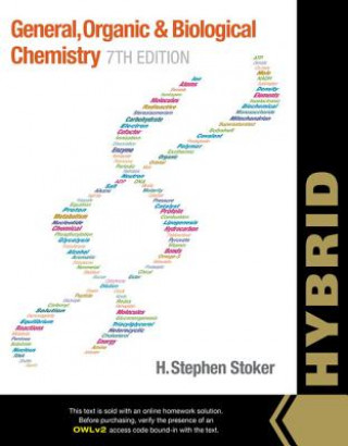 Carte General, Organic, and Biological Chemistry, Hybrid (with OWLv2 Quick Prep for General Chemistry Printed Access Card) H Stephen Stoker