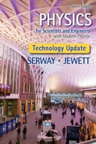 Carte Physics for Scientists and Engineers with Modern Physics, Technology Update Raymond (James Madison University (Emeritus)) Serway