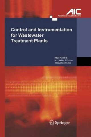 Книга Control and Instrumentation for Wastewater Treatment Plants Reza Katebi