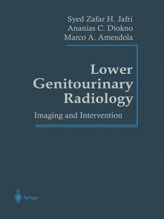 Könyv Lower Genitourinary Radiology, 1 Syed Z.H. Jafri