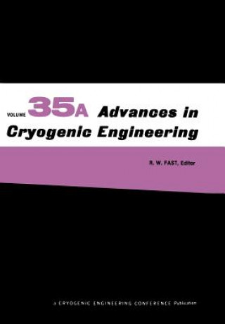 Carte Advances in Cryogenic Engineering R.W. Fast